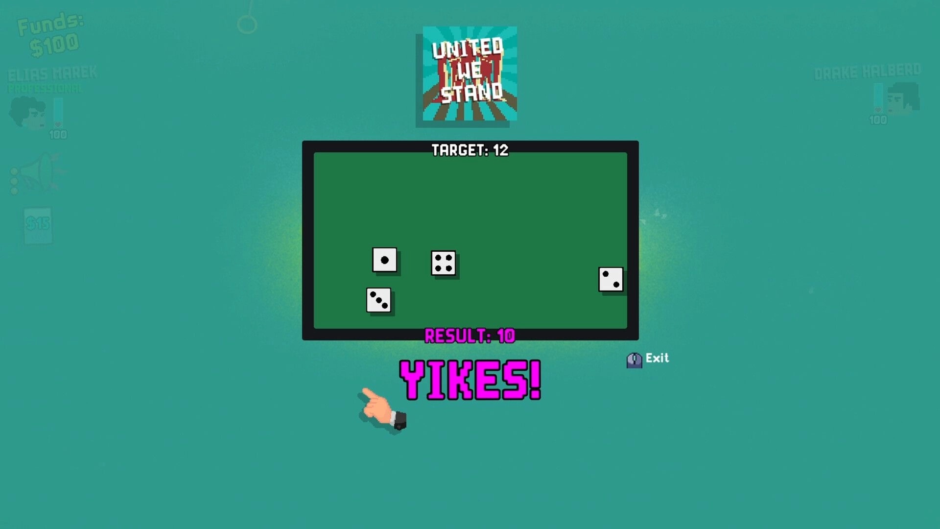 Politiks: Dice roll result screen with target 12, result 10, and "Yikes!" message displayed.