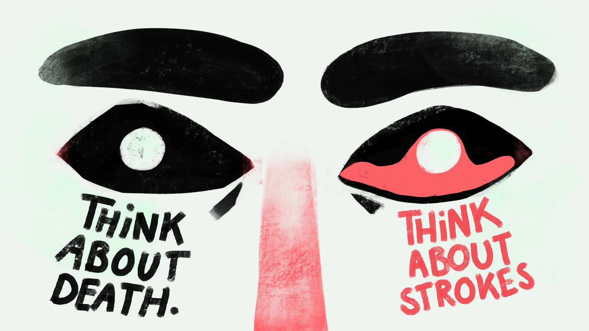 Psychotic Bathtub: Close-up of eyes with "Think about death" and "Think about strokes" text surrounding