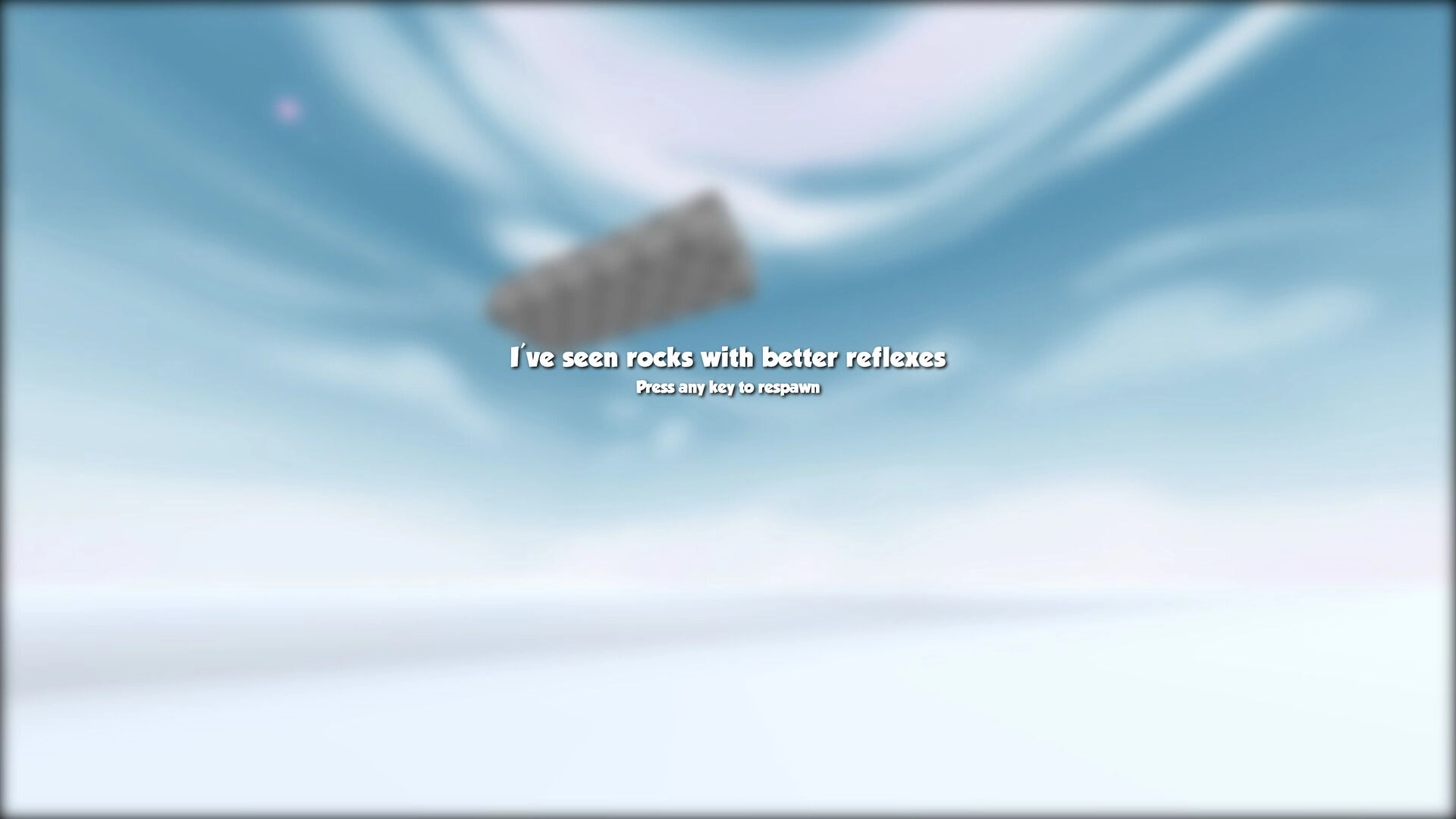 Reflex Run: Humorous death screen with "I've seen rocks with better reflexes" text in cloudy sky setting.