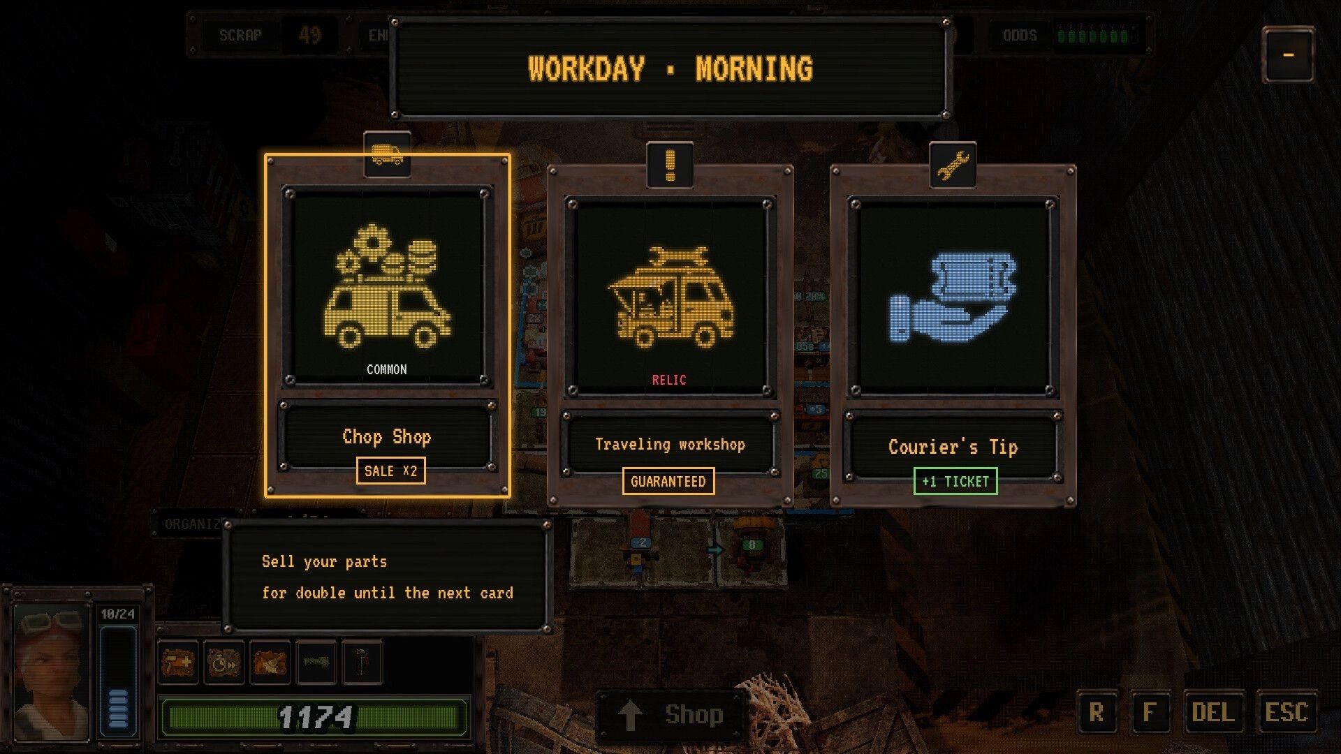 Scrapworks Inc.: Workday morning event choice screen with Chop Shop, Traveling Workshop, and Courier's Tip cards.