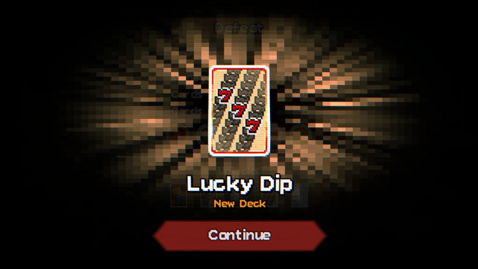 Scratch Off!: Defeat screen with Lucky Dip new deck card and Continue button on dark backdrop.