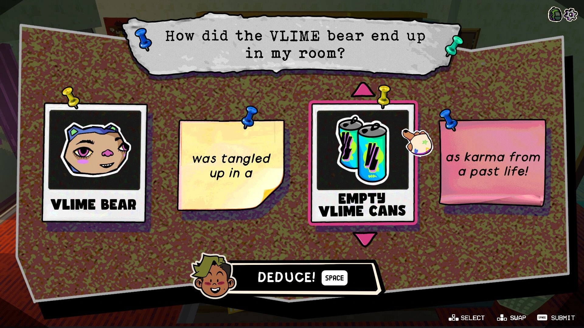 ShelfLife: Deduction board linking Vlime Bear and empty Vlime cans with pinned notes on corkboard.
