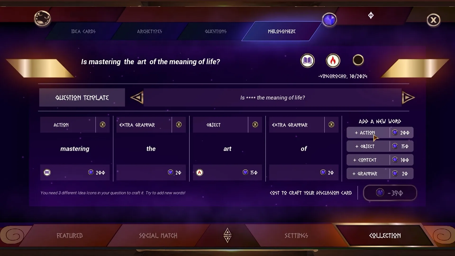 Sophistry: Question crafting interface with options for action, grammar, and object in philosophical debate