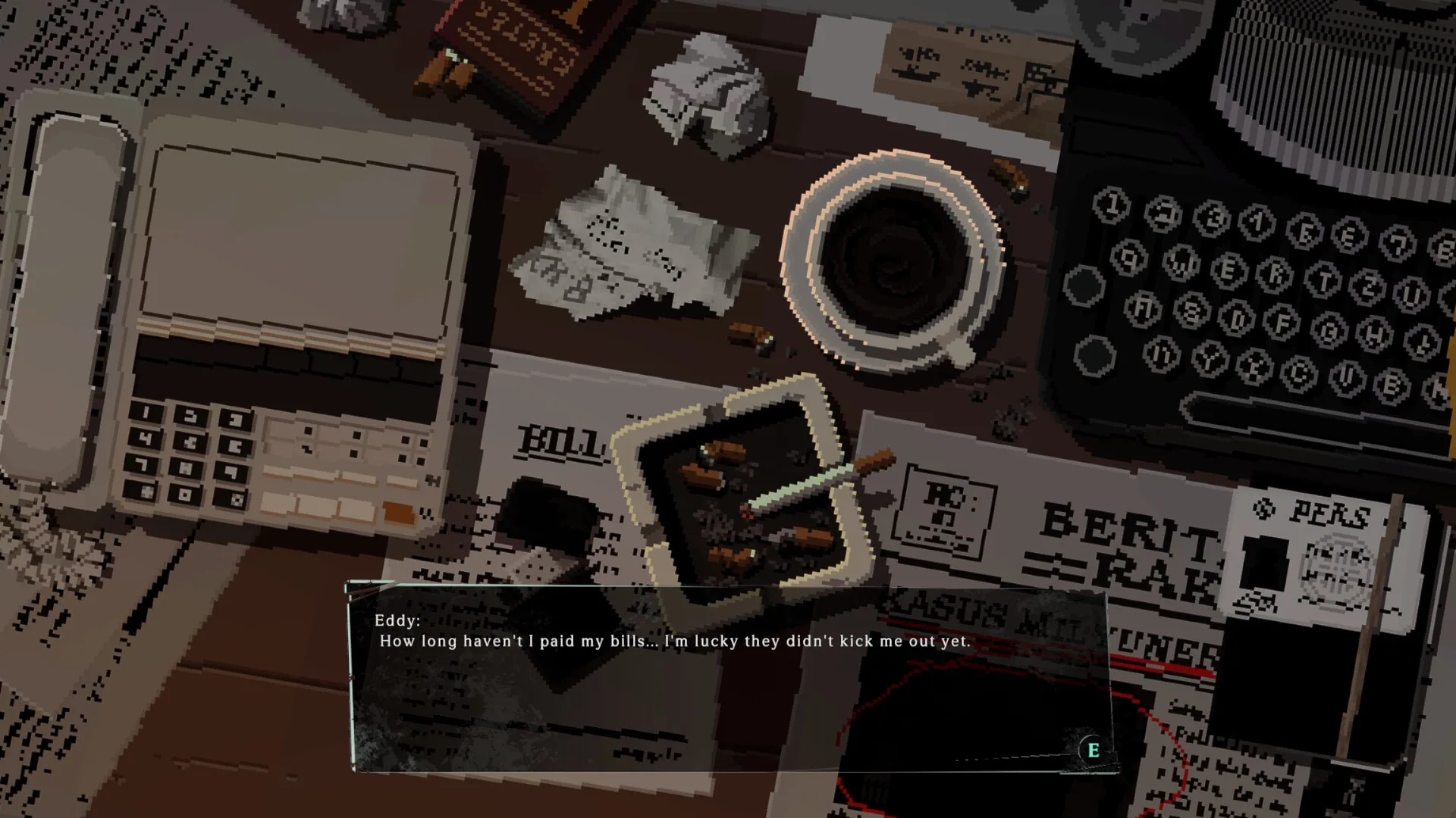 The Fractured Shimmer: Eddy's desk with typewriter, cigarettes, bills, and dialogue text about unpaid bills.