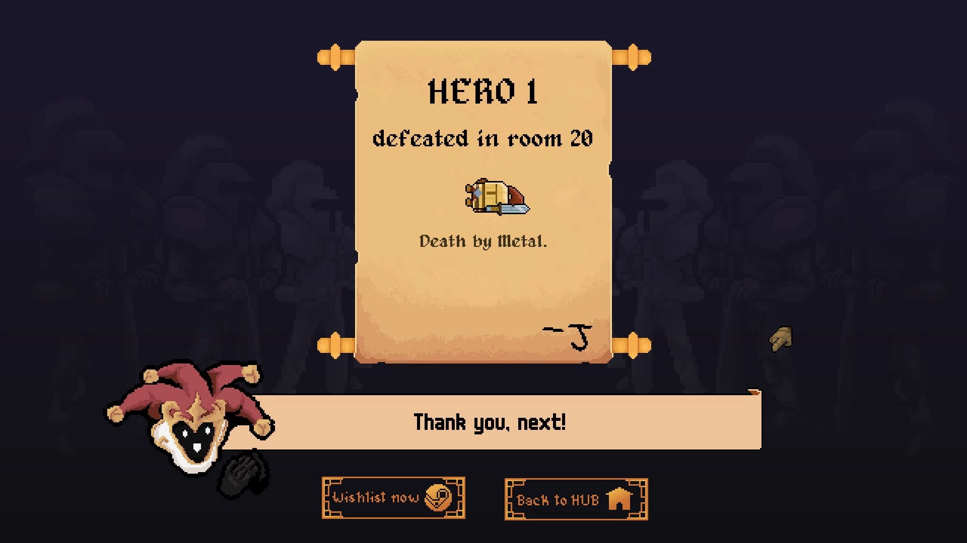 The Good Overlord: Hero 1 defeated in room 20, death by metal, with options for wishlist or hub return.