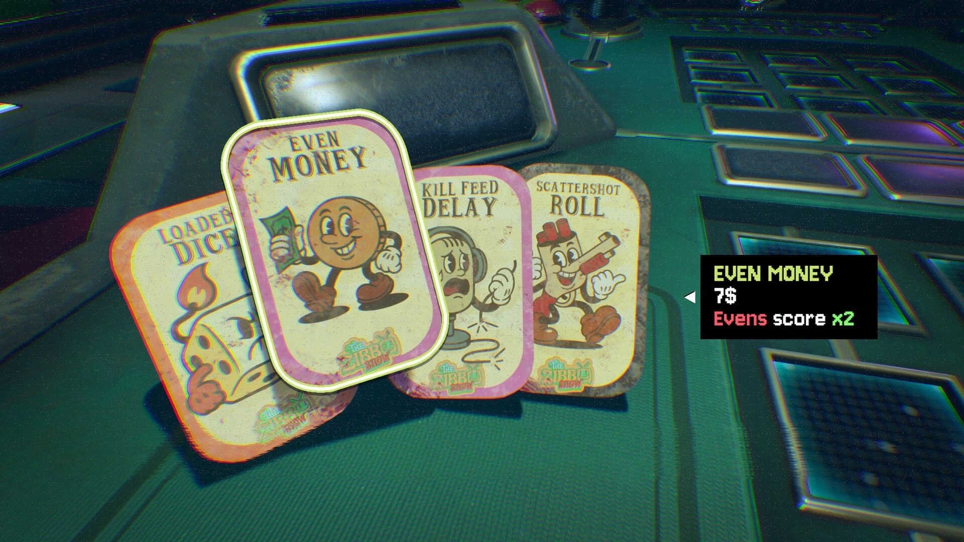 The Zibbo Show: Selecting the Even Money card in a tabletop upgrade menu with dice cards shown.