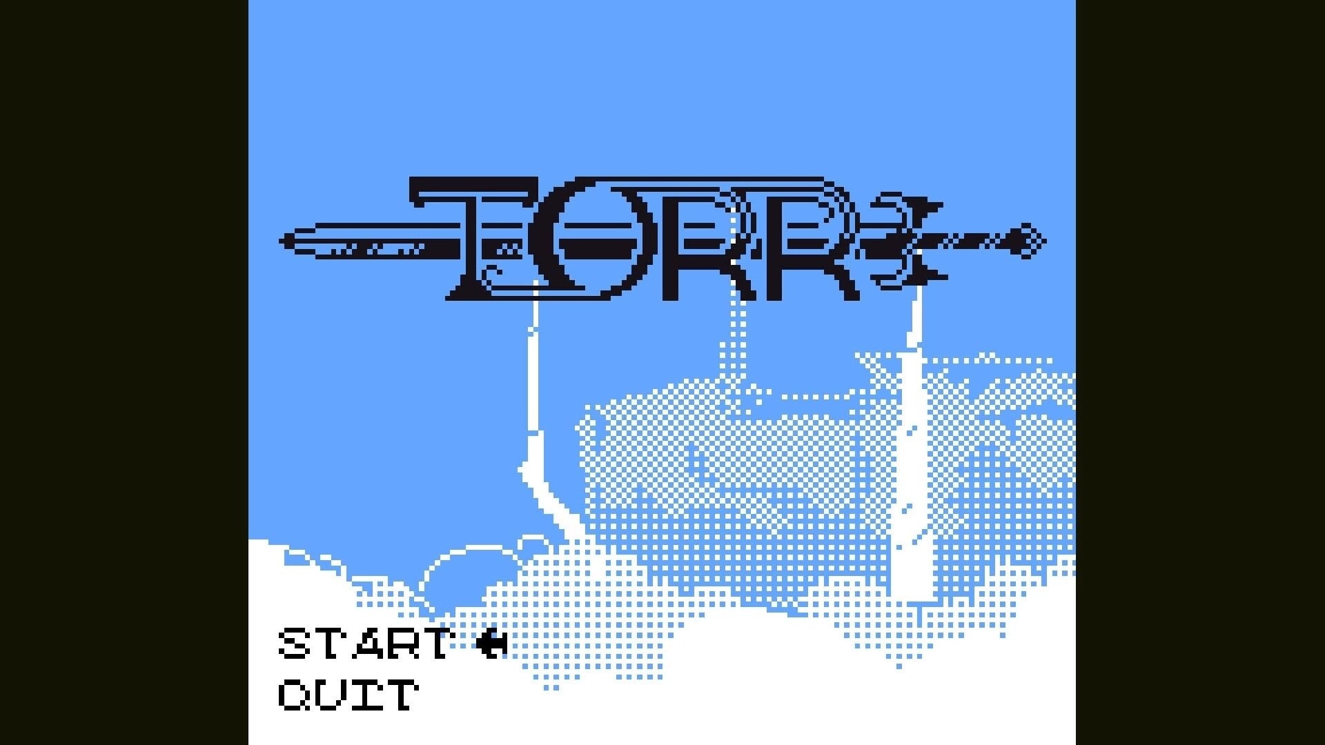 TORR: Title screen with stylized TORR logo and Start/Quit menu over blue pixel clouds backdrop.