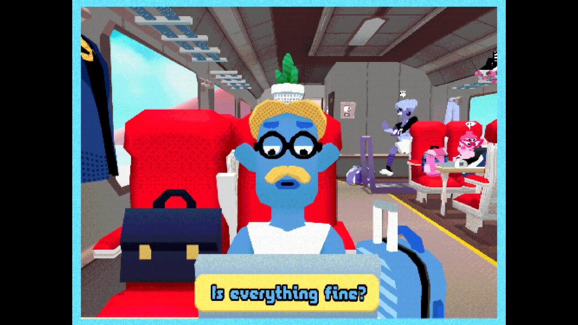 TRIP: Dialogue with blue passenger in red train seat, text box "Is everything fine?" in carriage.