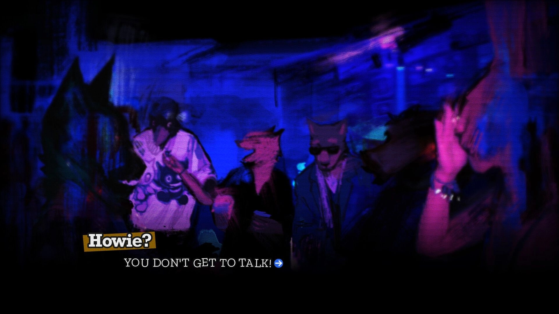 WHODUNNIT: Nightclub scene with masked partygoers and dialogue choice “Howie? YOU DON'T GET TO TALK!”.