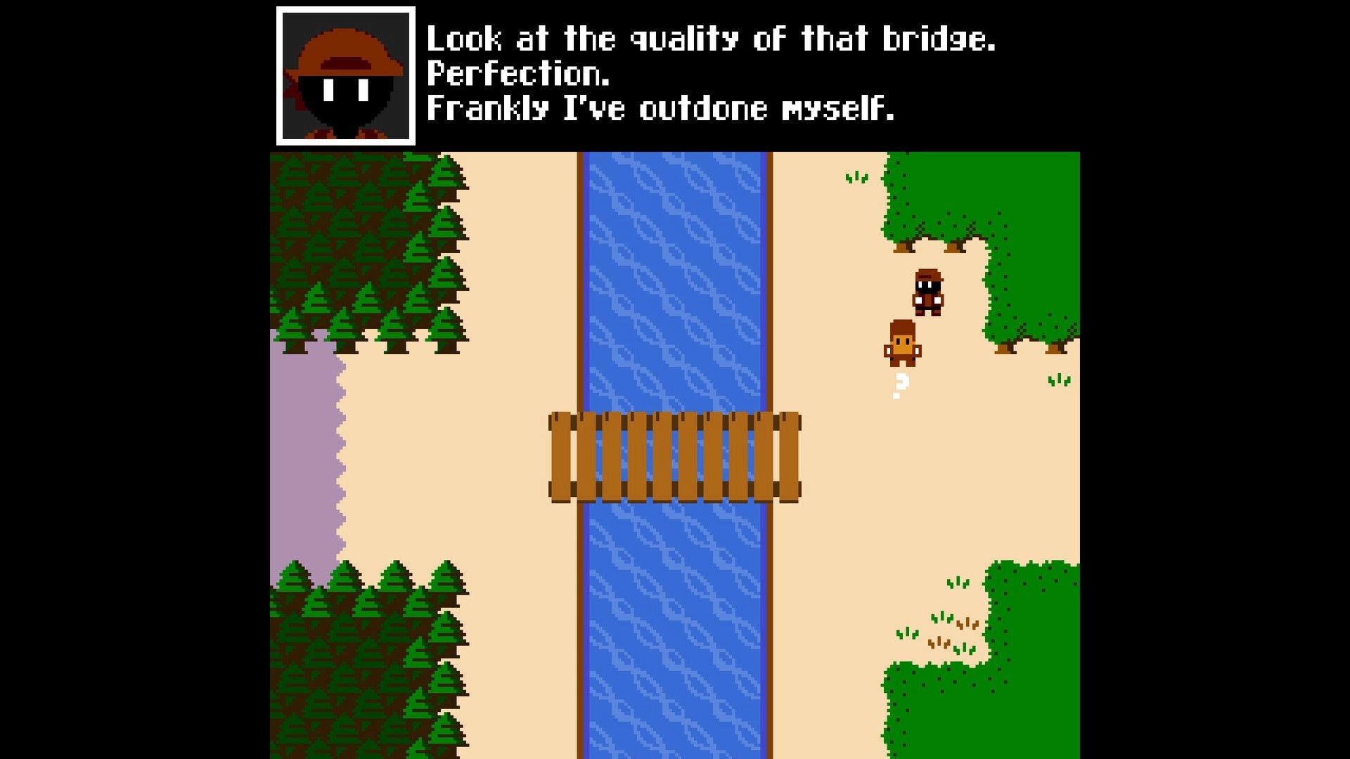 YANCY: Dialogue box praises a bridge as two sprites stand by a river crossing in pixel woods.