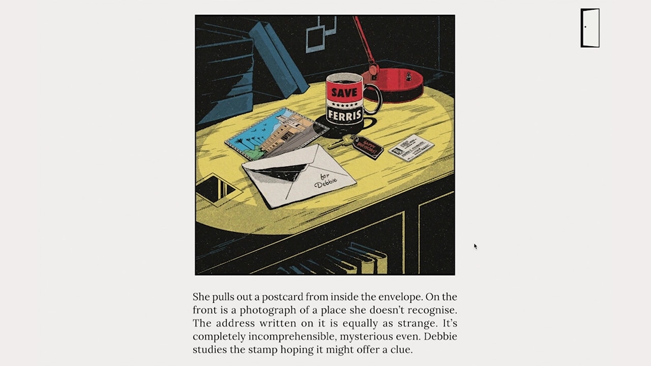 YOUR HOUSE: Desk with postcard, mug, and envelope labeled "for Debbie" in a dimly lit room