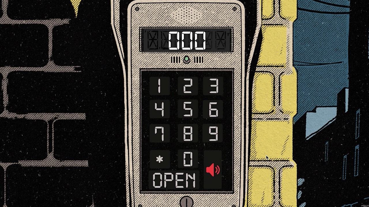 YOUR HOUSE: Keypad interface displaying "000" with open button in a dimly lit urban alley setting