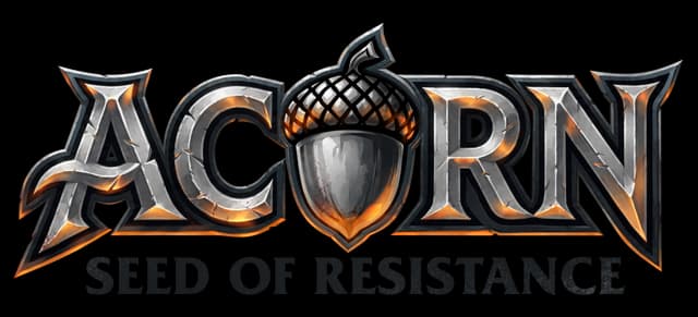 ACORN: Beveled metallic serif letters with orange glow, acorn emblem, dark tagline.