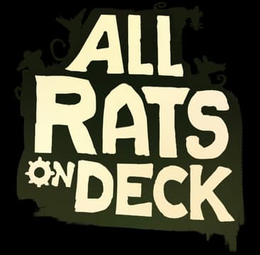 All Rats on Deck: Bold chunky hand-lettering on a rough-edged sign, subtle shadow.