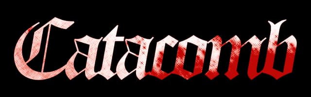 Catacomb: Gothic blackletter with rough texture, white-to-blood-red gradient shine.