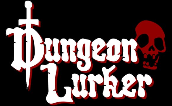 Dungeon Lurker: Gothic distressed serif lettering with sword icon, red shadow, skull accent.