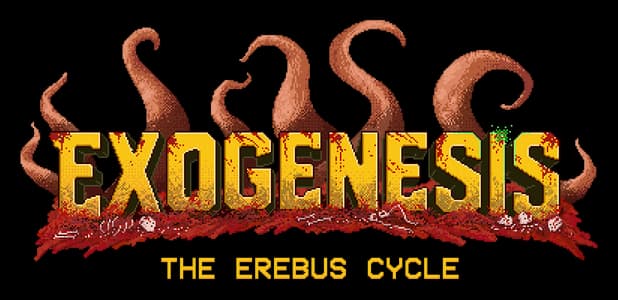 Exogenesis: Chunky pixel font, molten gold texture, tentacles and dripping gore underline.