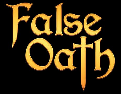 False Oath: Ornate medieval serif lettering with gold beveling and glossy shine effect.