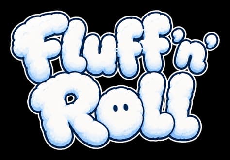Fluff'n'Roll: Puffy cloud-like bubble letters with blue outline and soft shading.