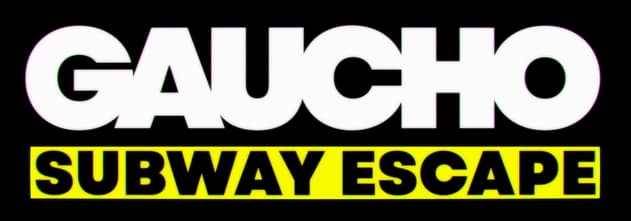 Gaucho: Bold rounded sans-serif, white with drop shadow; yellow banner subtitle.