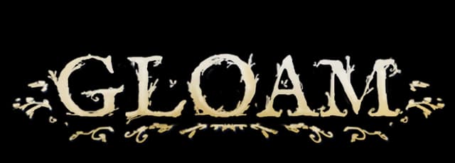 Gloam: Distressed serif lettering with chipped edges and ornate flourishes beneath.