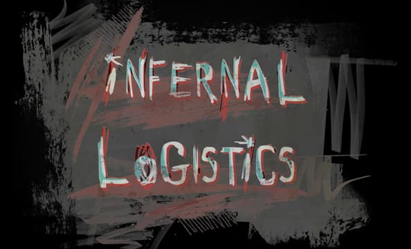 Infernal Logistics: jagged hand-painted lettering with red/cyan offset glitch effect.