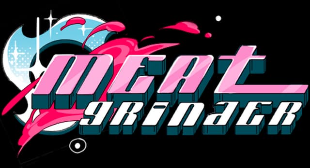 MEAT-GRINDER: Slanted neon-pink script with teal 3D shadow and glossy splashes.