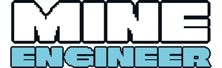 MineEngineer: Bold blocky pixel font with thick outline and stacked two-line layout.
