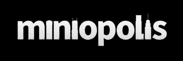 miniopolis: bold lowercase serif wordmark with skyline cutouts and distressed edges.