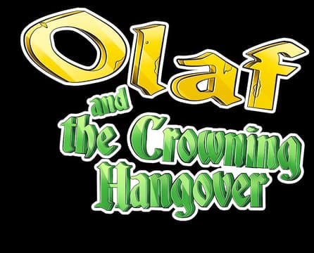 Olaf and the Crowning Hangover: bold yellow 3D title with green medieval text, outline.