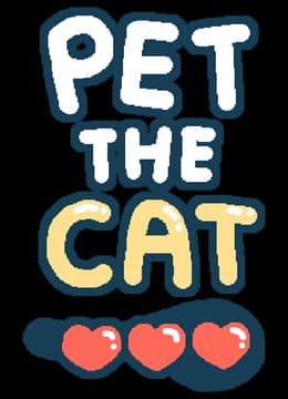 Pet the Cat -: Chunky rounded letters with thick outline, stacked layout, heart icons below.