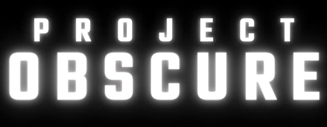 Project OBSCURE: Bold, blocky font with wide spacing and minimalistic design.