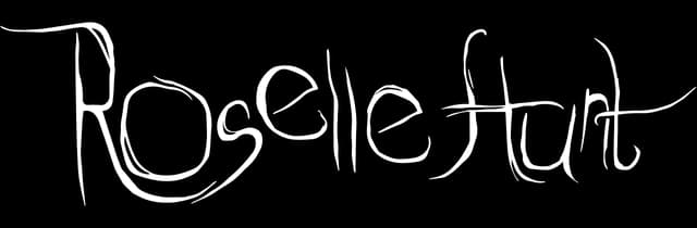 Roselle Hunt: Rough brush-script lettering with streaked, hand-drawn strokes.
