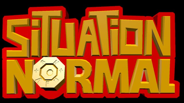 Situation Normal: Bold gold 3D block letters with red outline, octagon icon in O.