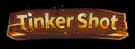 Tinker Shot: Chunky beveled gold letters on a wooden plaque with ember glow effects.