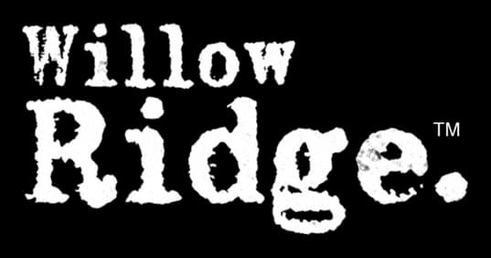 WILLOW RIDGE: Distressed serif lettering with rough edges, bold “Ridge.” and TM.