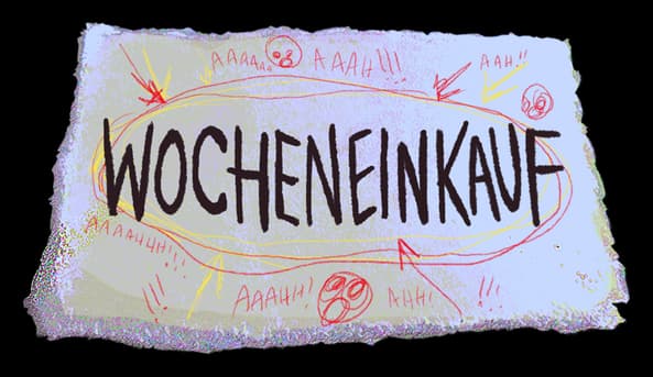 wocheneinkauf: jagged hand-drawn black lettering with frantic doodle accents and arrows.