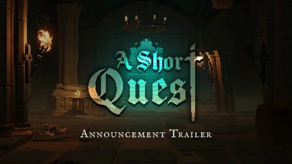 Announcement Trailer – A Short Quest