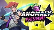 Reveal Trailer – Anomaly President