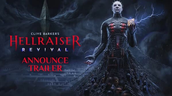 Announcement Trailer – Clive Barker’s Hellraiser: Revival