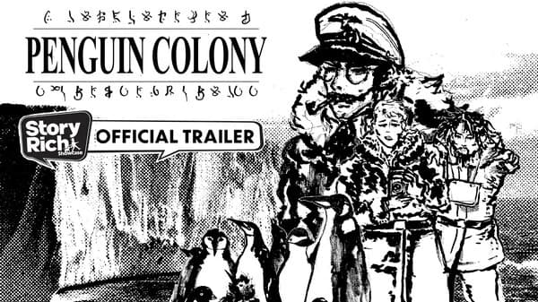 Story Trailer – Penguin Colony