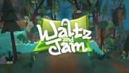Demo Announcement – Waltz and Jam