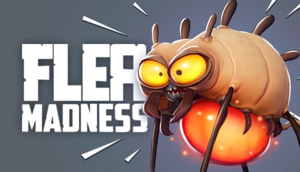 Flea Madness: A cartoonish flea-like creature with large yellow eyes perches on a glowing orange orb in a gray backdrop.
