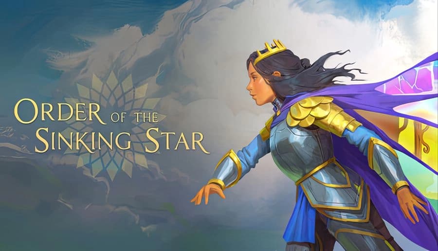 Order of the Sinking Star: armored woman with crown and flowing cape strides into wind above cloudy sky backdrop.