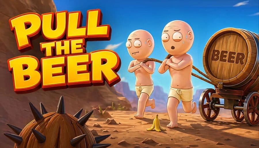 Pull the Beer: Two bald cartoon men pull a beer barrel cart with ropes on a rocky desert path under blue sky.